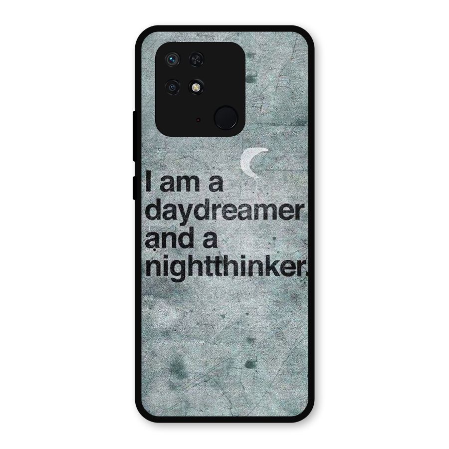 Day Dreamer Night Thinker Metal Back Case for Redmi 10 Power
