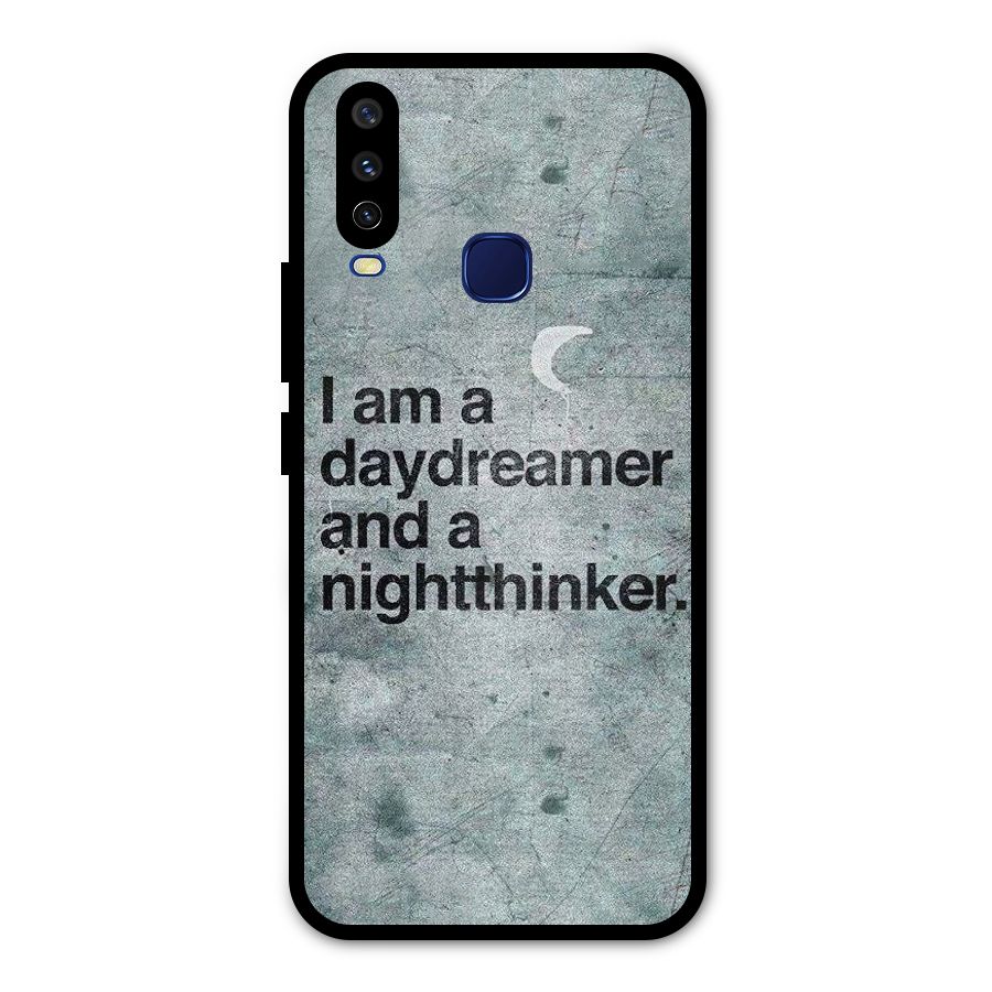 Day Dreamer Night Thinker Metal Back Case for Vivo Y15