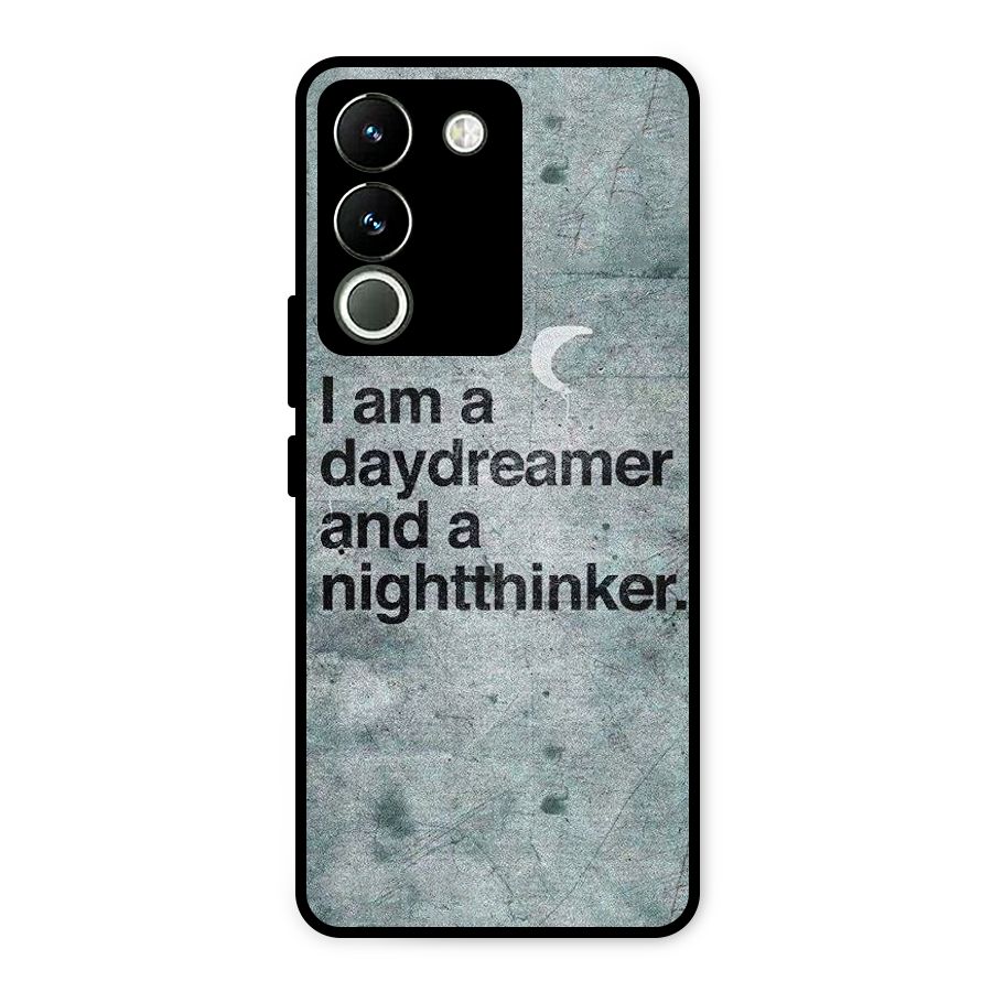 Day Dreamer Night Thinker Metal Back Case for Vivo Y200
