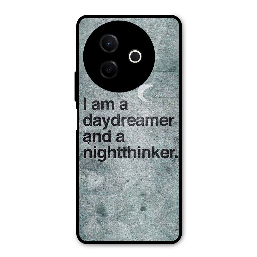 Day Dreamer Night Thinker Metal Back Case for Vivo Y39