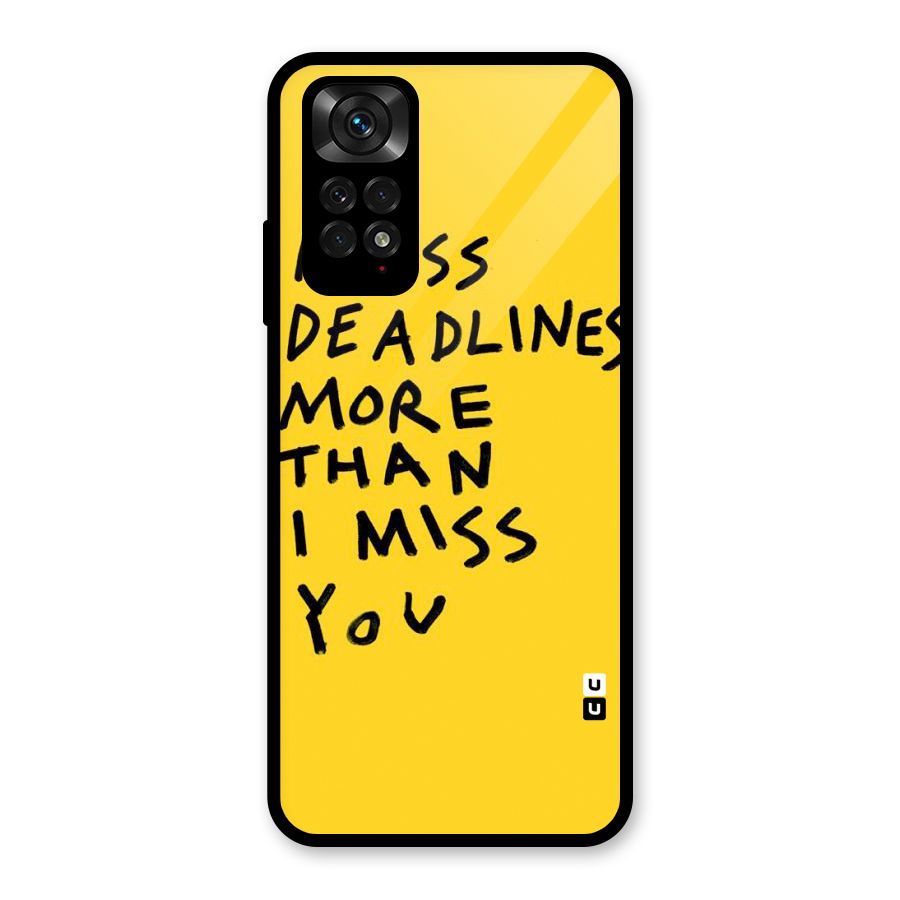 Deadlines Glass Back Case for Redmi Note 11S