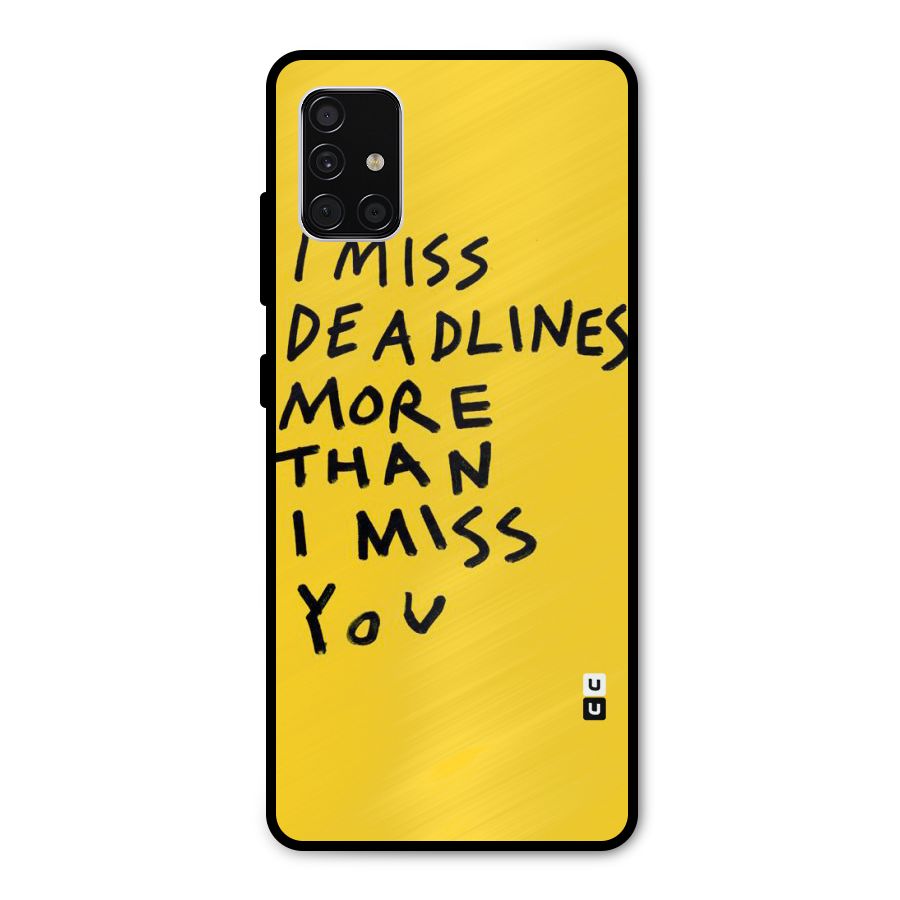 Deadlines Metal Back Case for Galaxy A51