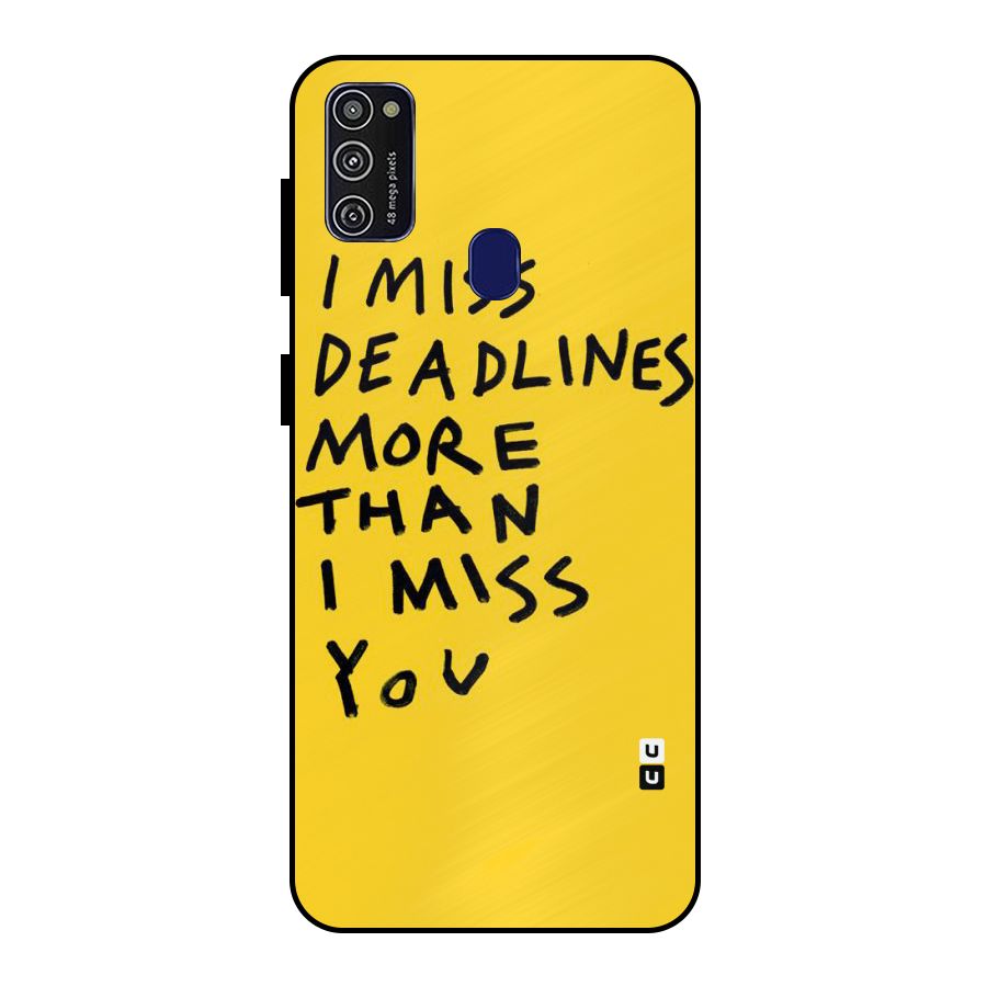 Deadlines Metal Back Case for Galaxy M21