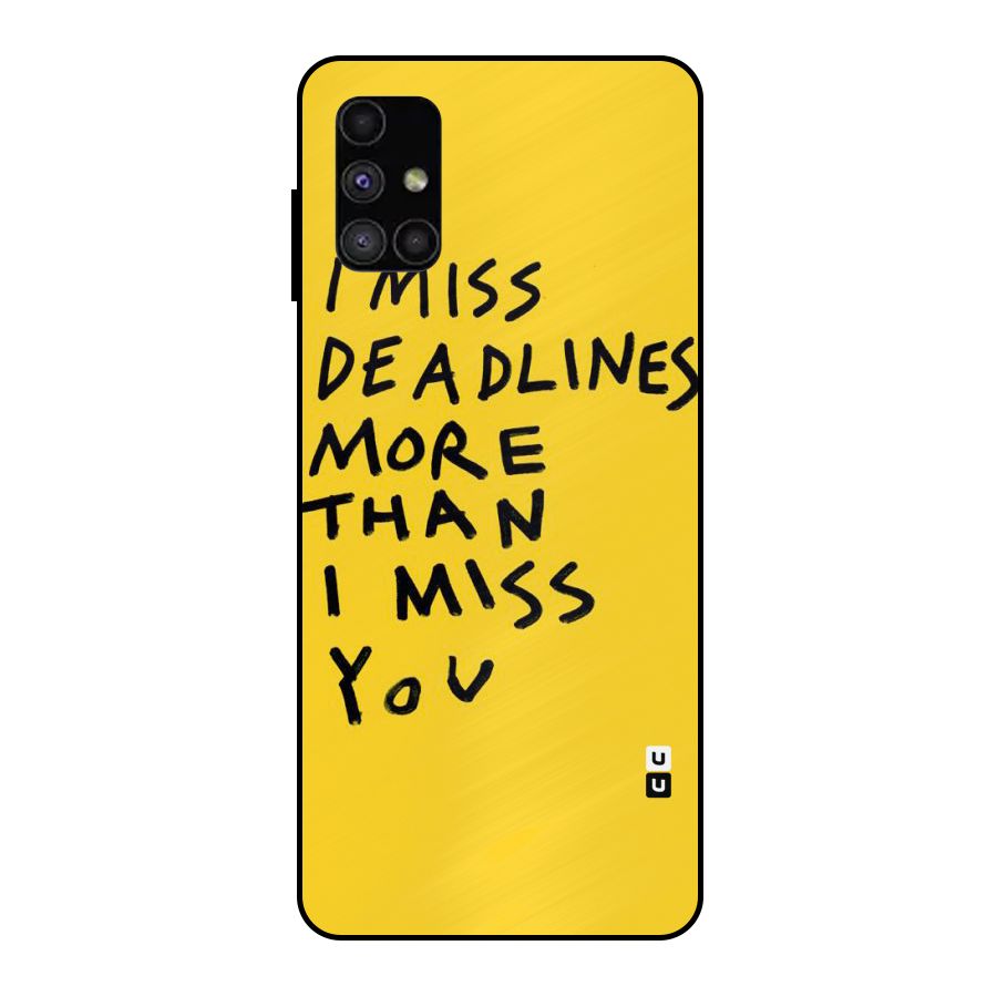 Deadlines Metal Back Case for Galaxy M51