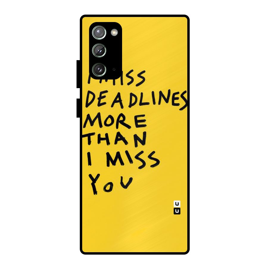 Deadlines Metal Back Case for Galaxy Note 20