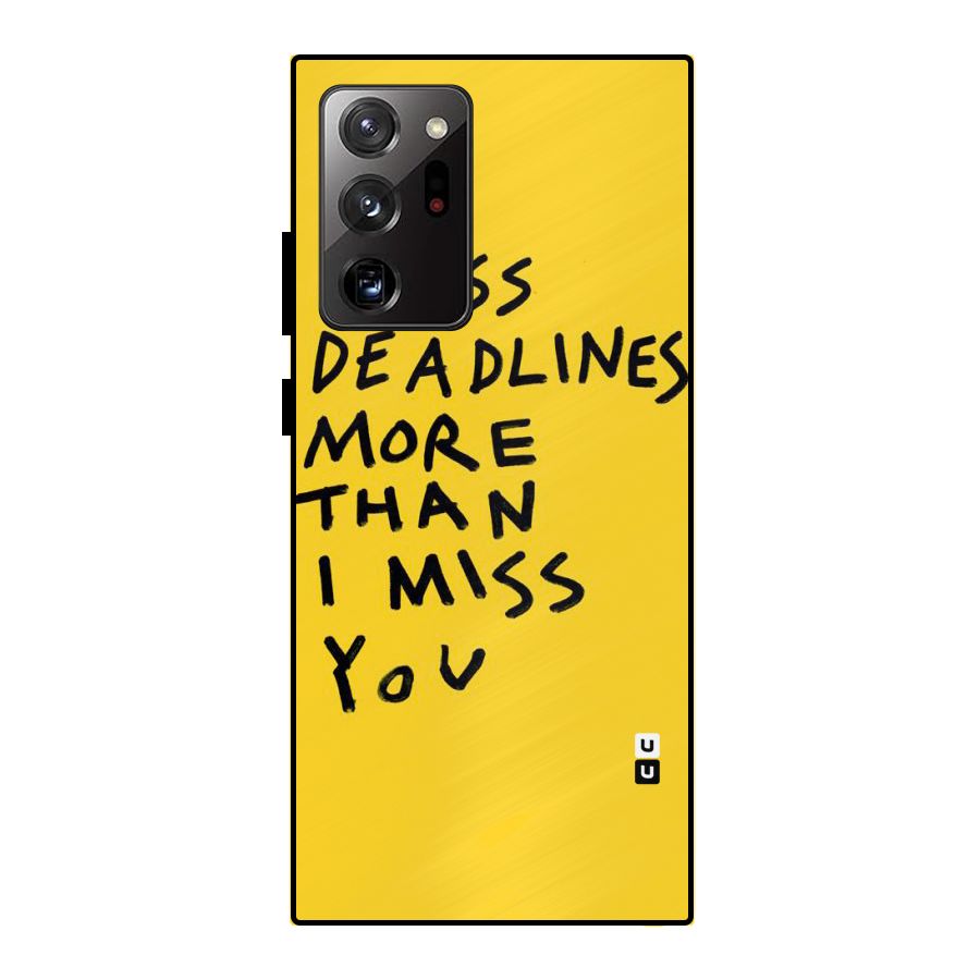 Deadlines Metal Back Case for Galaxy Note 20 Ultra