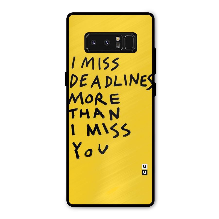 Deadlines Metal Back Case for Galaxy Note 8