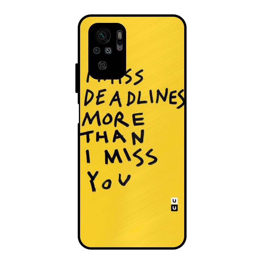 Deadlines Metal Back Case for Redmi Note 10S