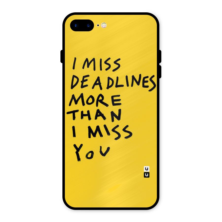 Deadlines Metal Back Case for iPhone 7 Plus