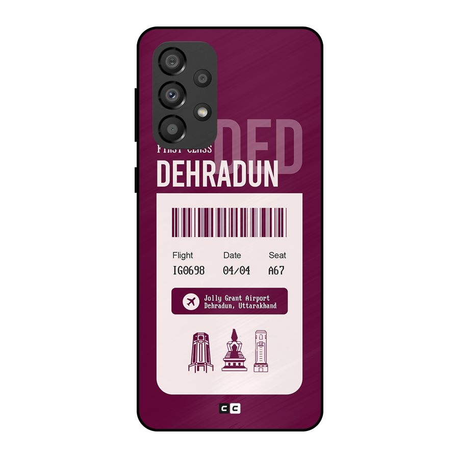 Dehradun Boarding Pass Metal Back Case for Galaxy A33 5G