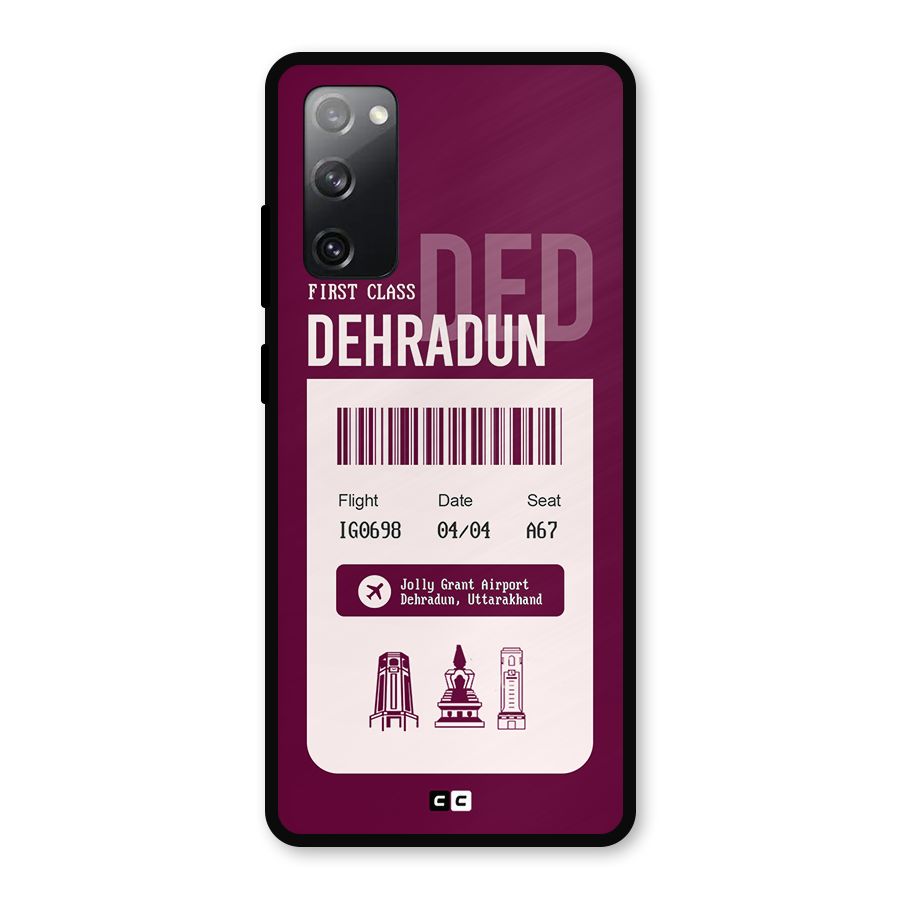 Dehradun Boarding Pass Metal Back Case for Galaxy S20 FE 5G