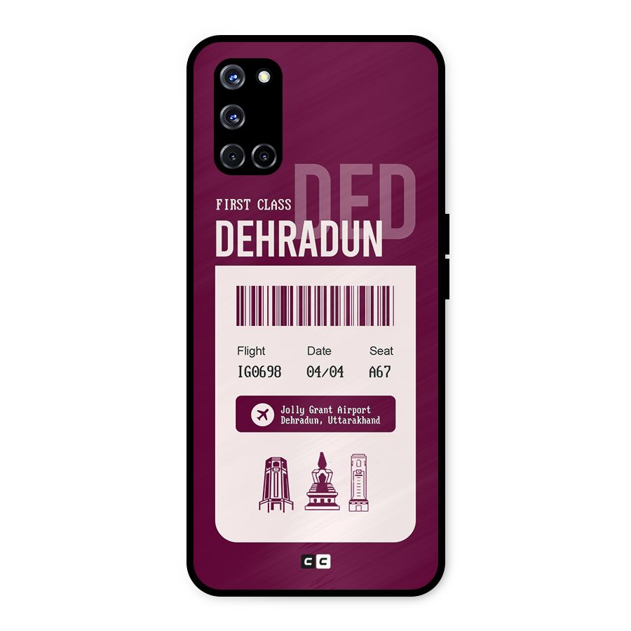 Dehradun Boarding Pass Metal Back Case for Oppo A52