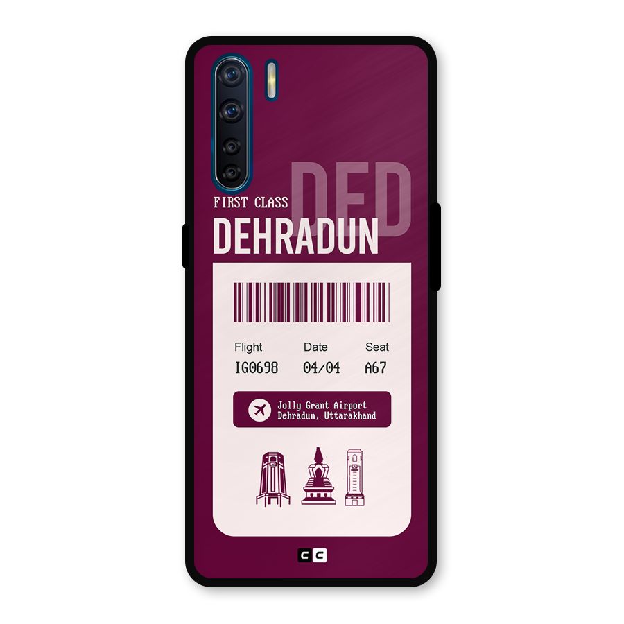 Dehradun Boarding Pass Metal Back Case for Oppo F15