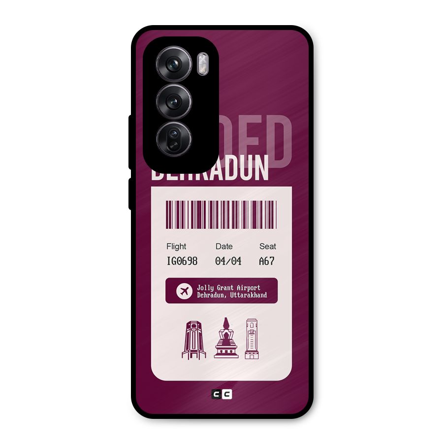 Dehradun Boarding Pass Metal Back Case for Oppo Reno12 Pro