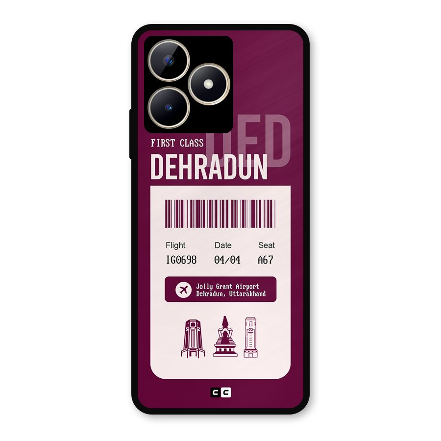 Dehradun Boarding Pass Metal Back Case for Realme C53
