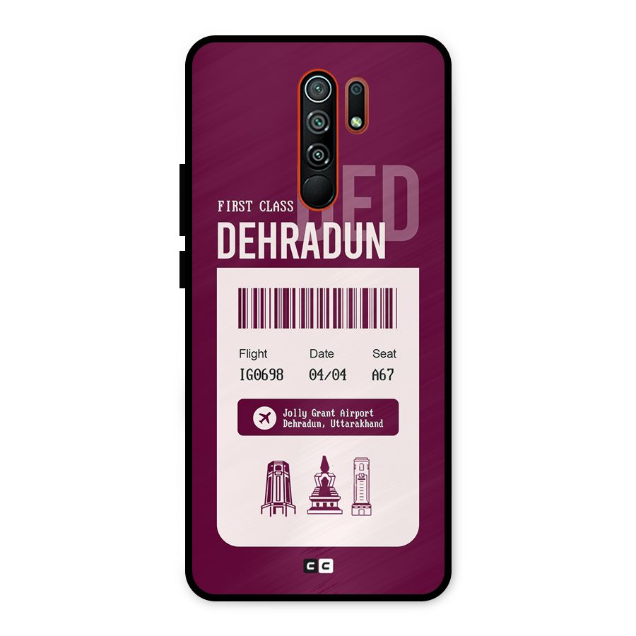 Dehradun Boarding Pass Metal Back Case for Redmi 9 Prime