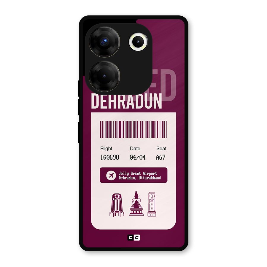 Dehradun Boarding Pass Metal Back Case for Tecno Camon 20
