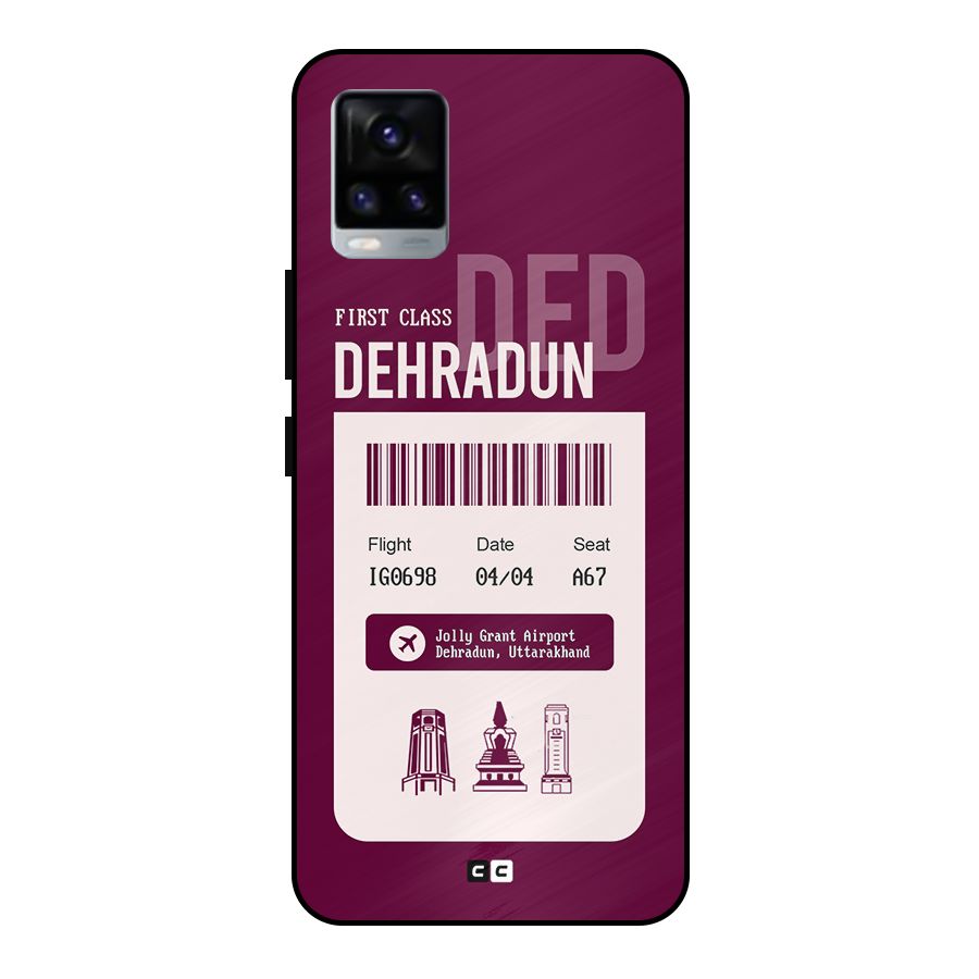 Dehradun Boarding Pass Metal Back Case for Vivo V20