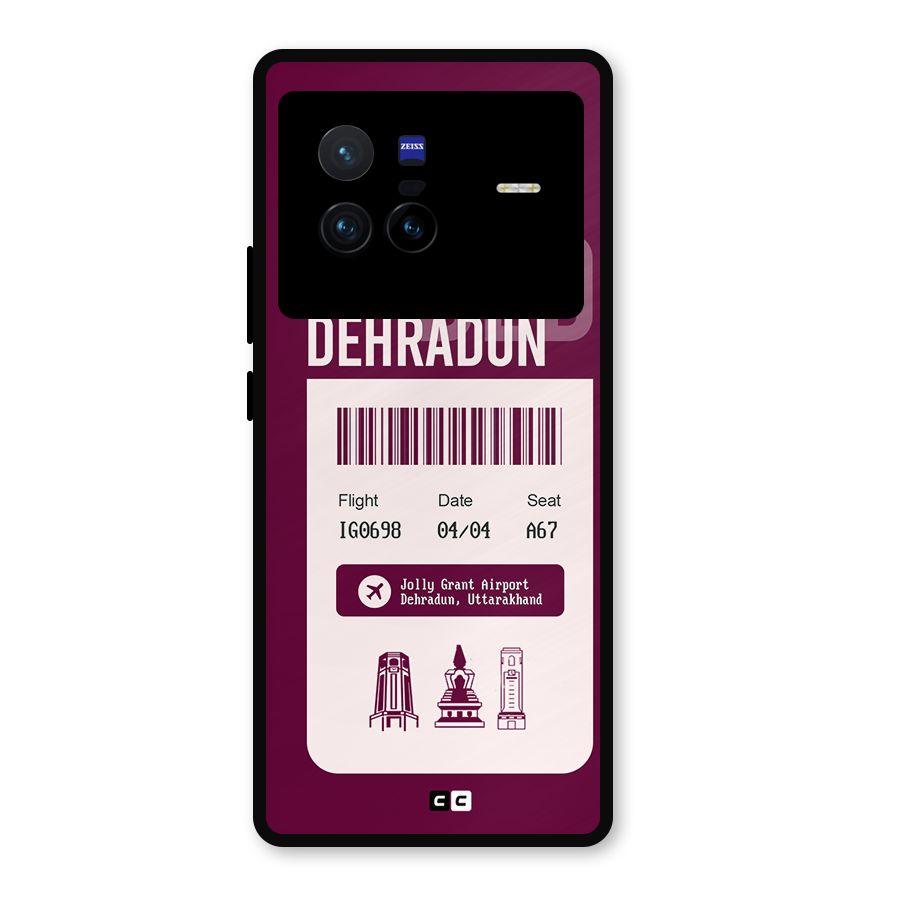Dehradun Boarding Pass Metal Back Case for Vivo X80