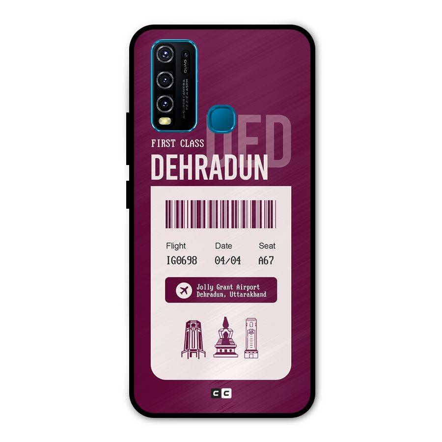 Dehradun Boarding Pass Metal Back Case for Vivo Y50