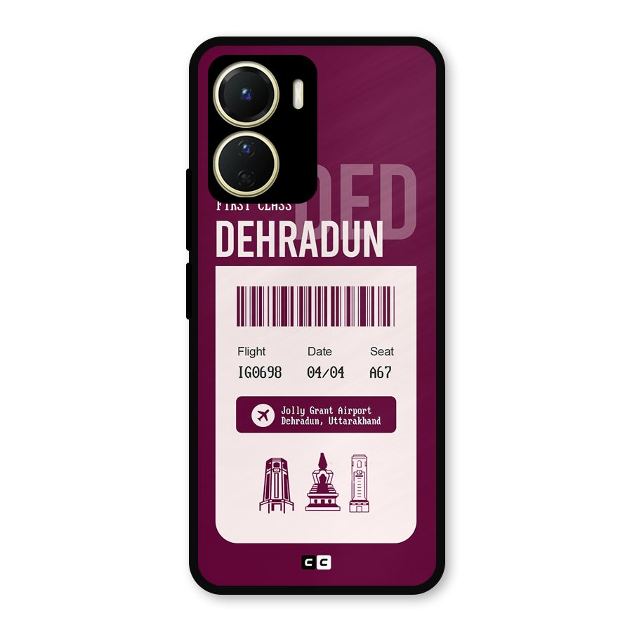 Dehradun Boarding Pass Metal Back Case for Vivo Y56