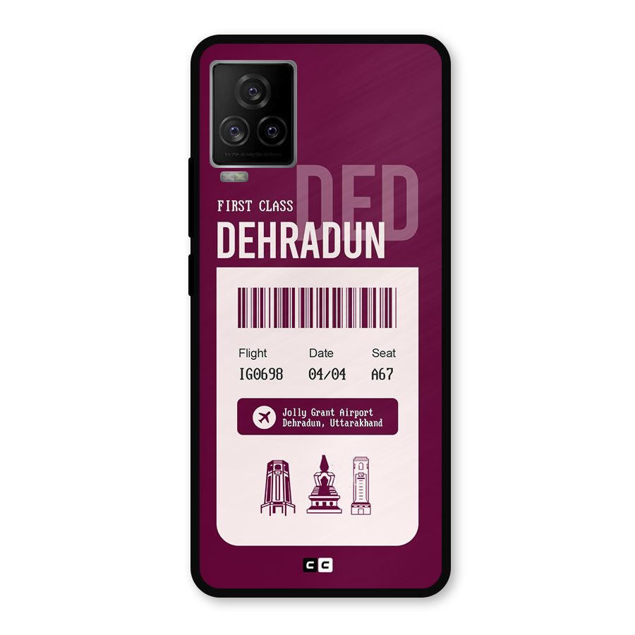 Dehradun Boarding Pass Metal Back Case for iQOO 7 Legend 5G