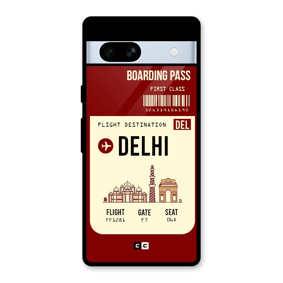 Delhi Boarding Pass Glass Back Case for Google Pixel 7a