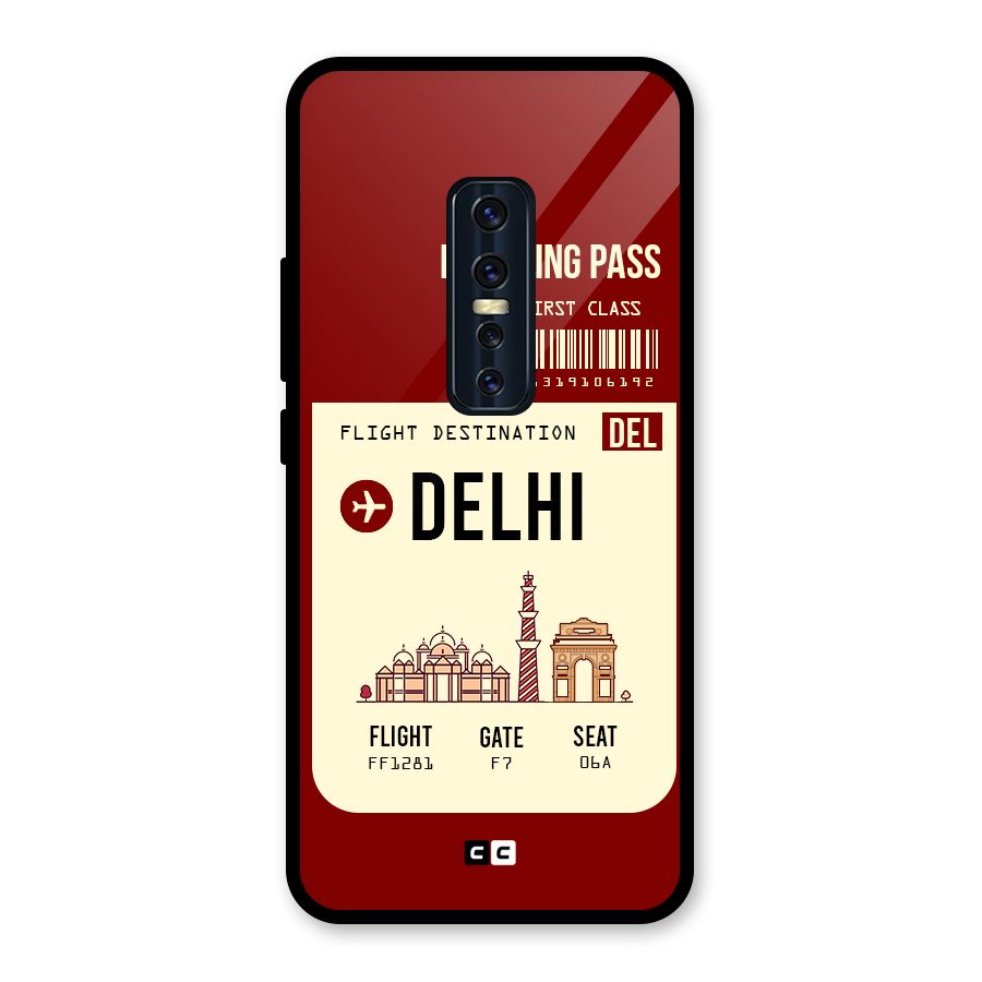 Delhi Boarding Pass Glass Back Case for Vivo V17 Pro