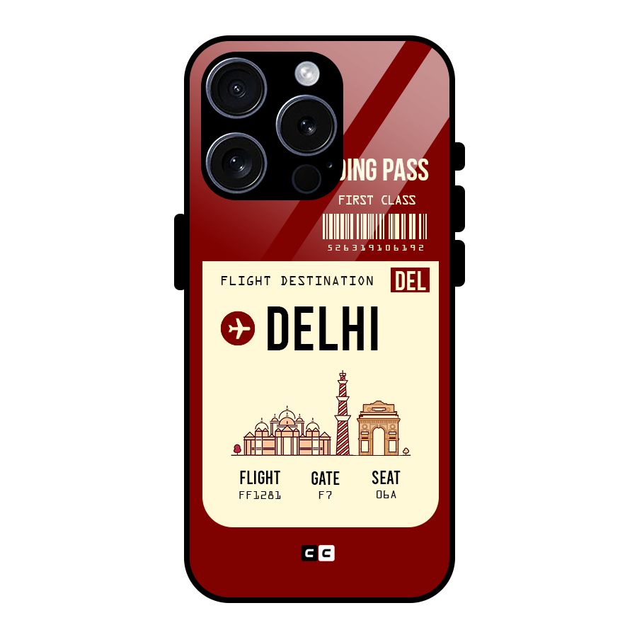 Delhi Boarding Pass Glass Back Case for iPhone 15 Pro