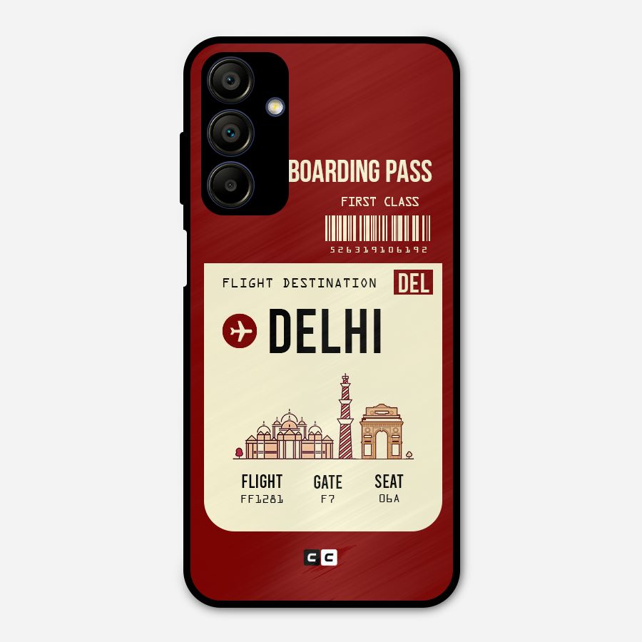 Delhi Boarding Pass Metal Back Case for Galaxy A15 5G