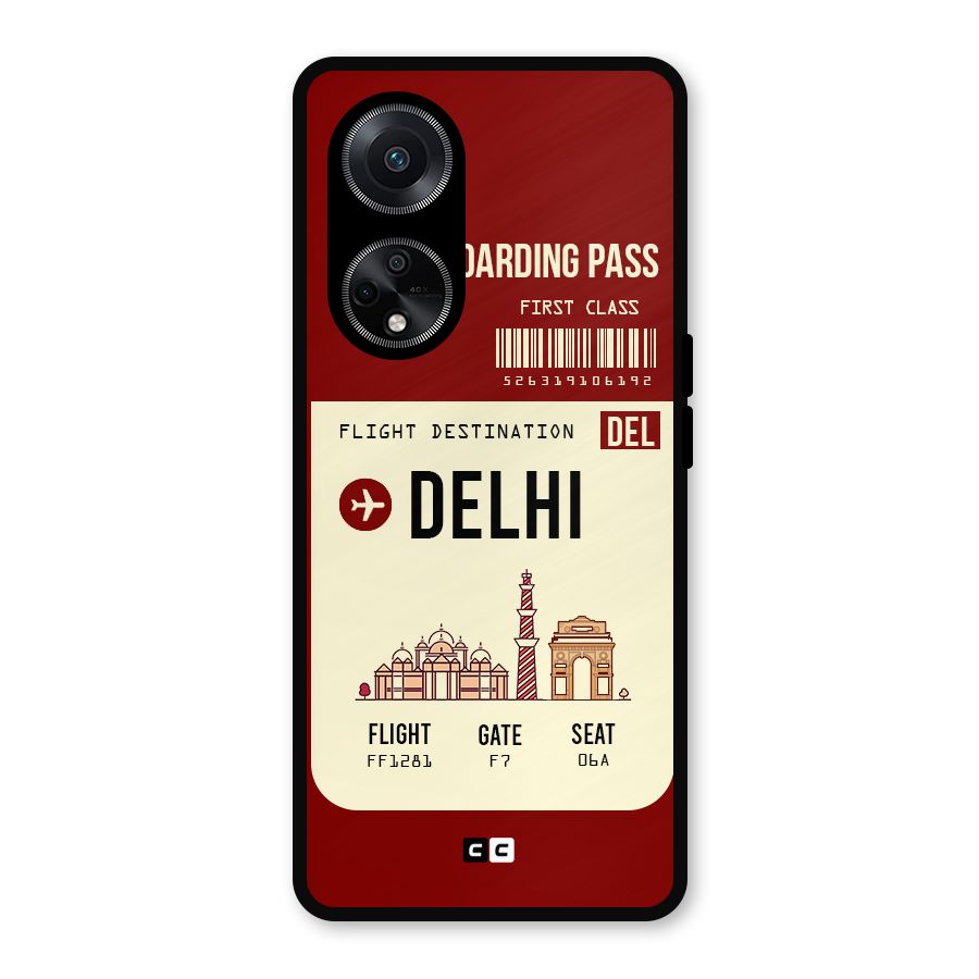 Delhi Boarding Pass Metal Back Case for Oppo F23