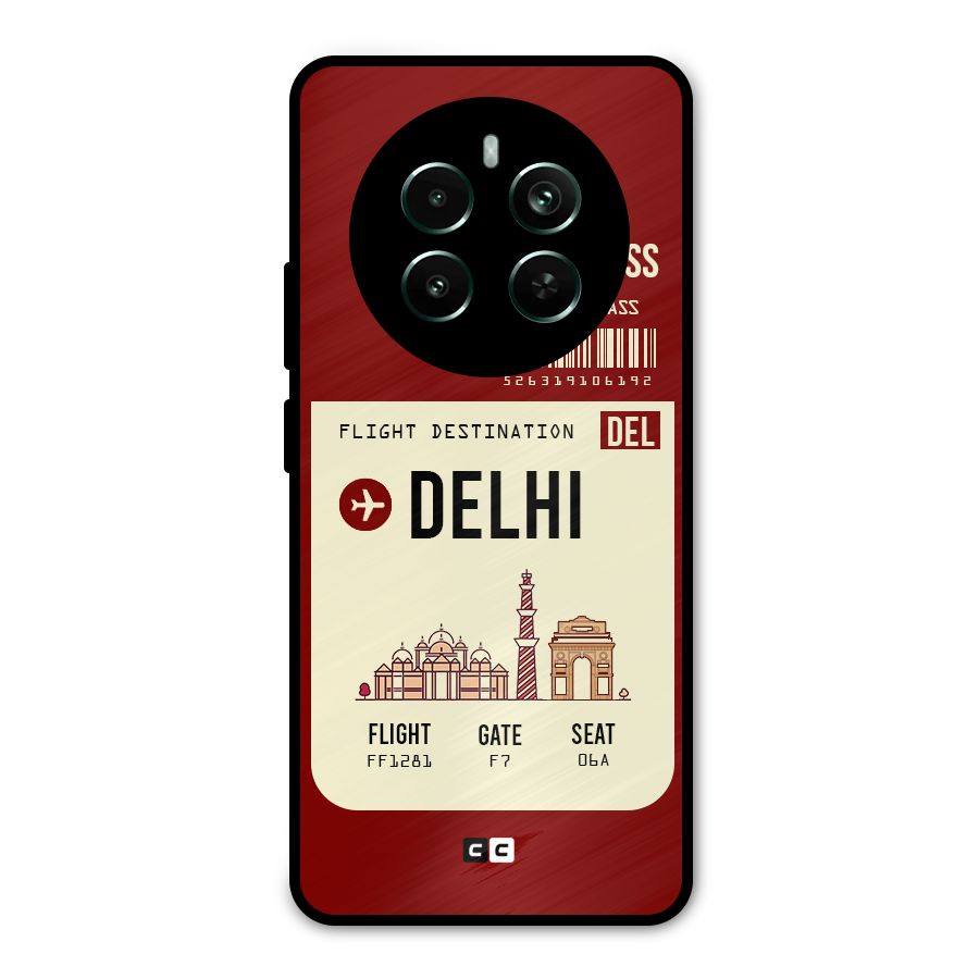 Delhi Boarding Pass Metal Back Case for Realme 12 Plus