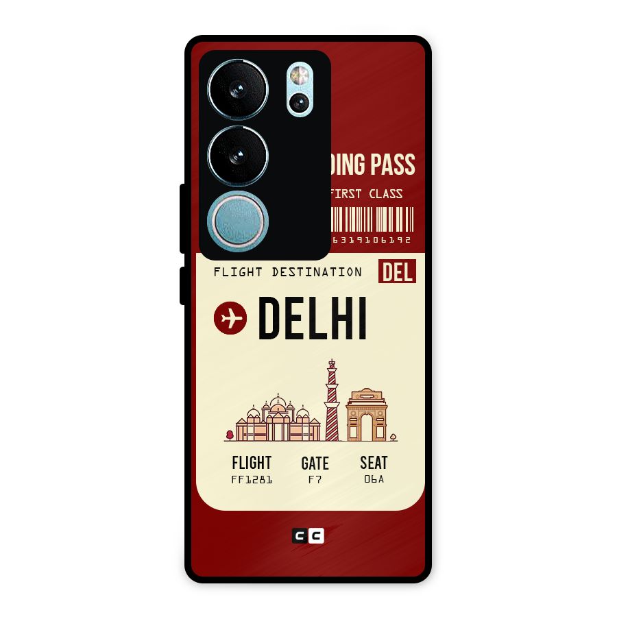 Delhi Boarding Pass Metal Back Case for Vivo V29 Pro