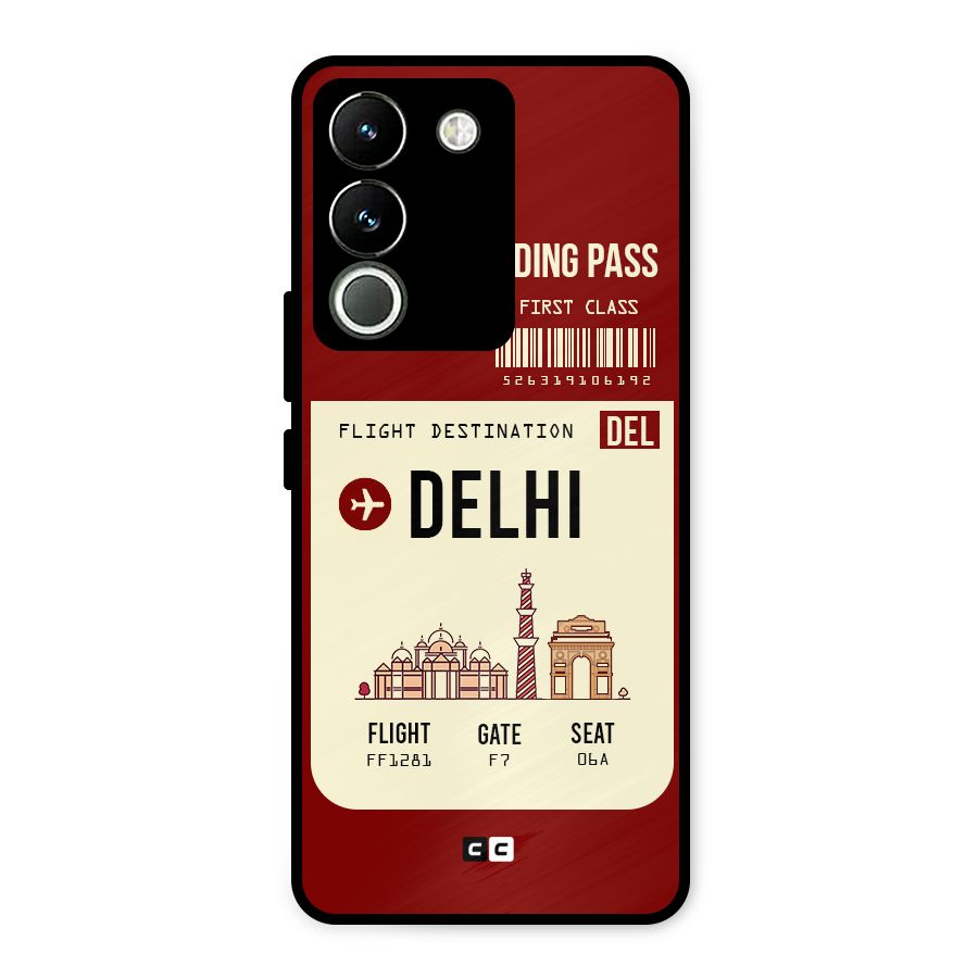 Delhi Boarding Pass Metal Back Case for Vivo Y200