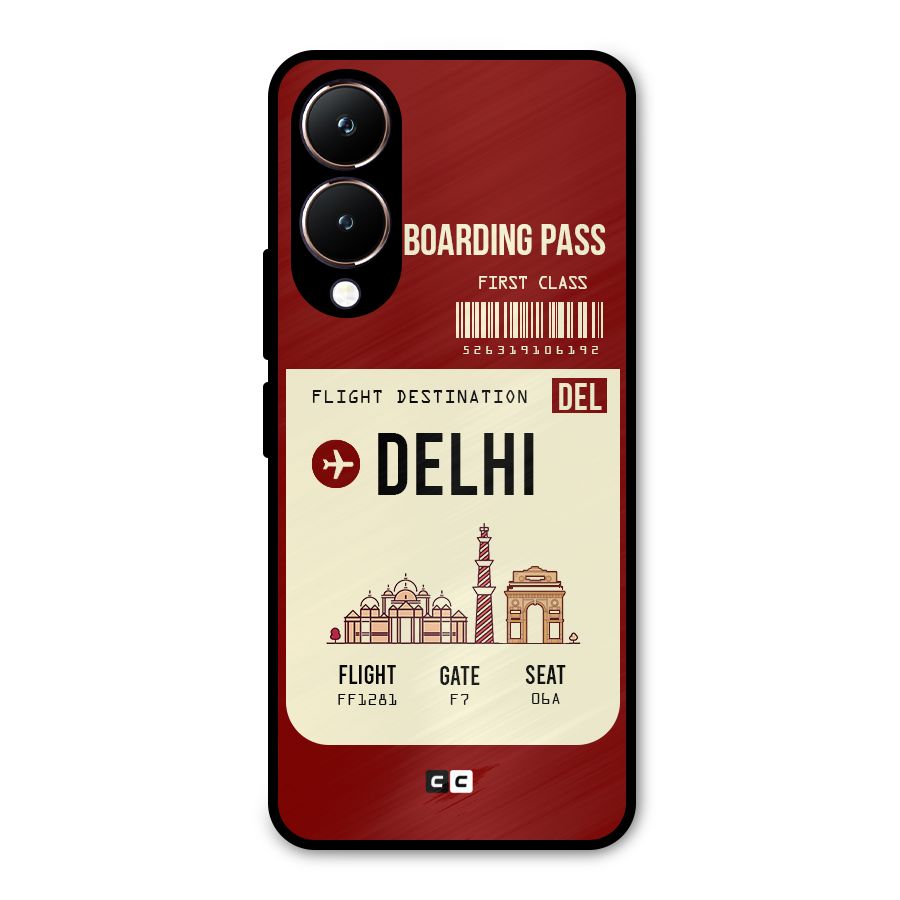 Delhi Boarding Pass Metal Back Case for Vivo Y28