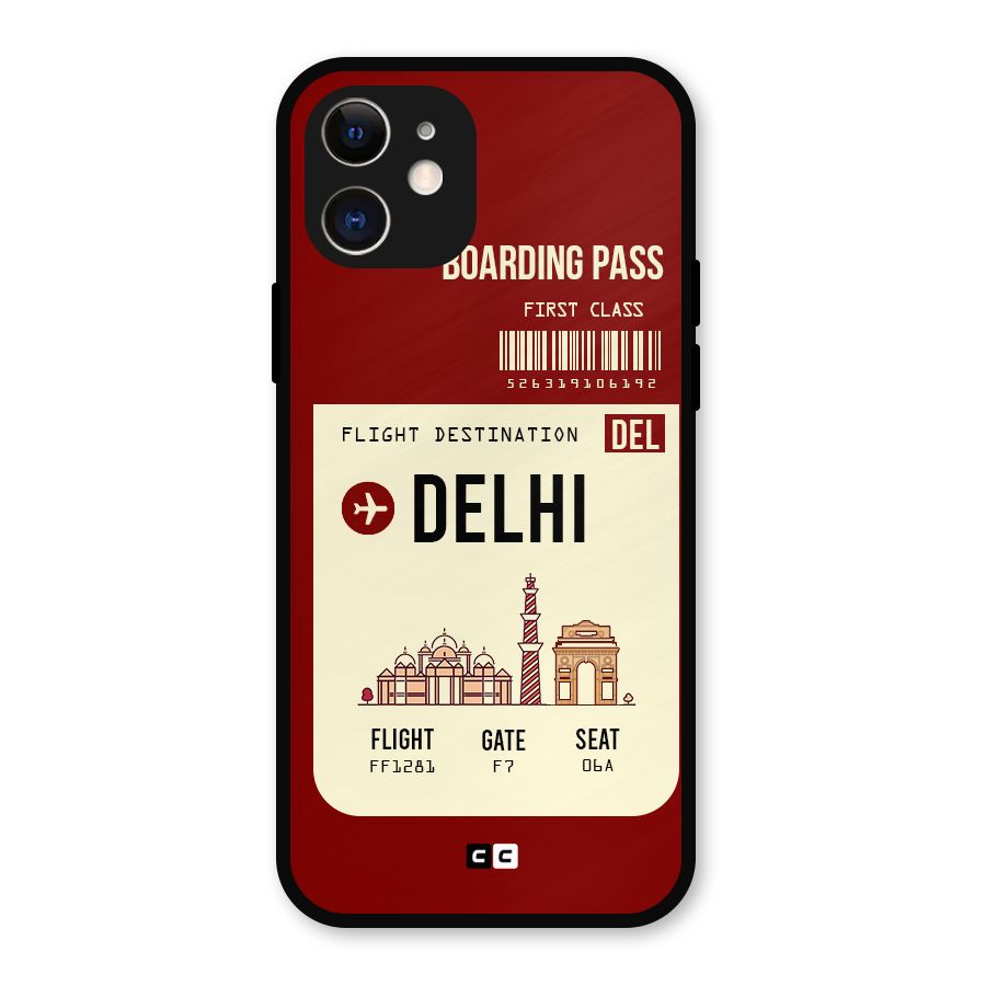Delhi Boarding Pass Metal Back Case for iPhone 12