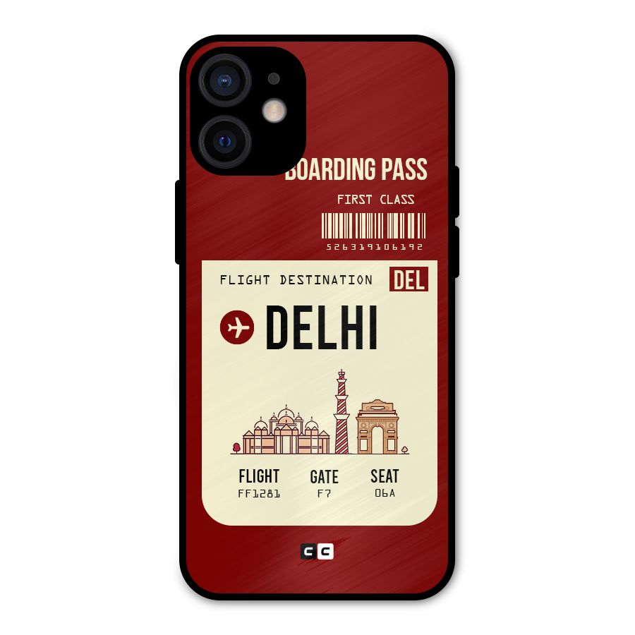 Delhi Boarding Pass Metal Back Case for iPhone 12 Mini