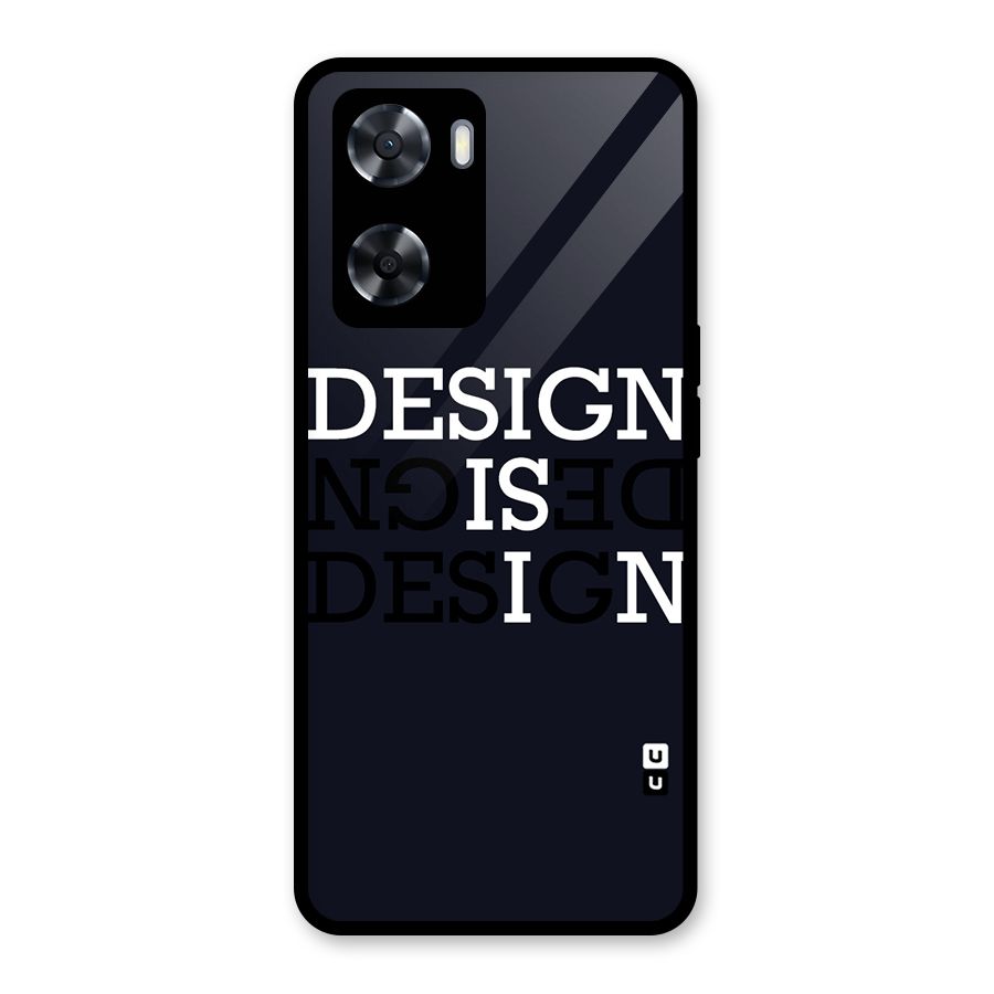 Design is In Typography Glass Back Case for OnePlus Nord N20 SE
