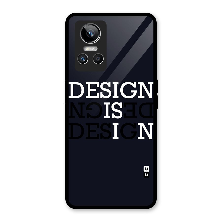 Design is In Typography Glass Back Case for Realme GT Neo 3
