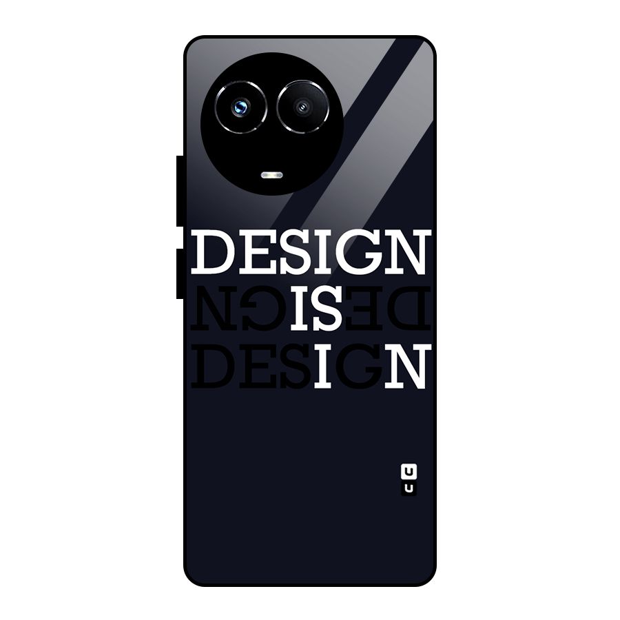 Design is In Typography Glass Back Case for Realme Narzo 60X