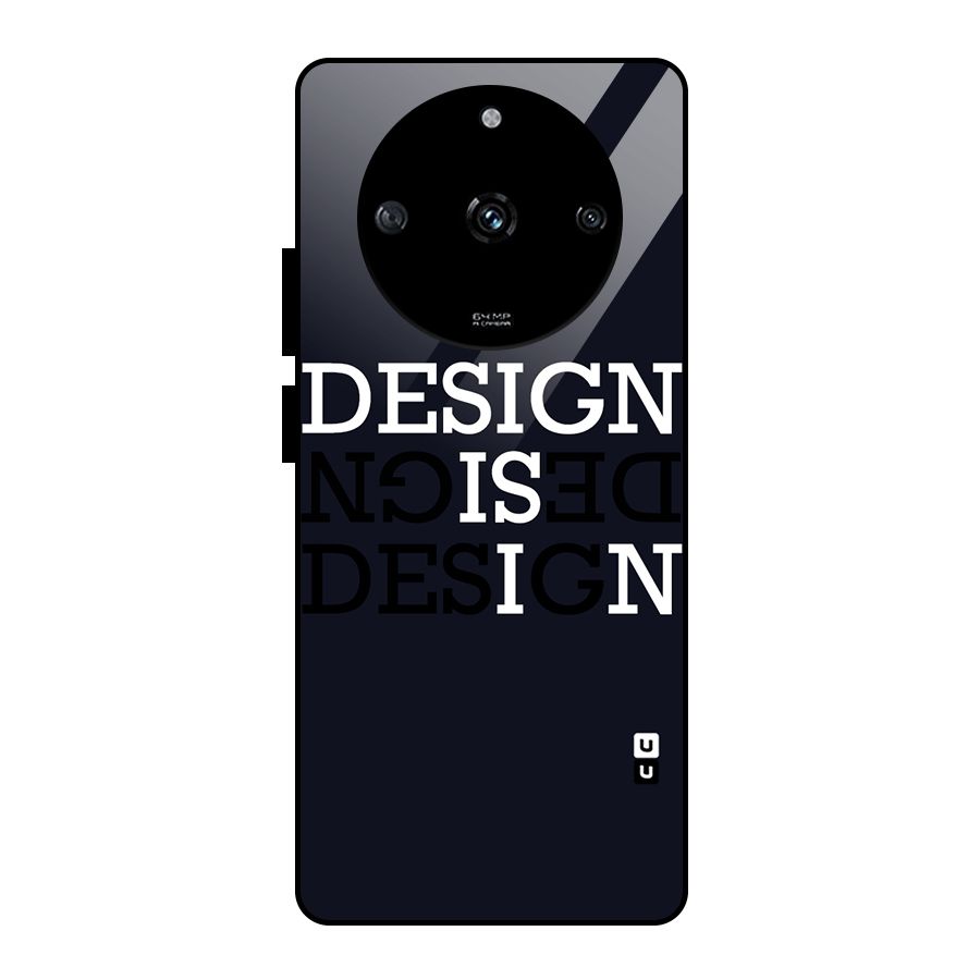 Design is In Typography Glass Back Case for Realme Narzo 60 5G