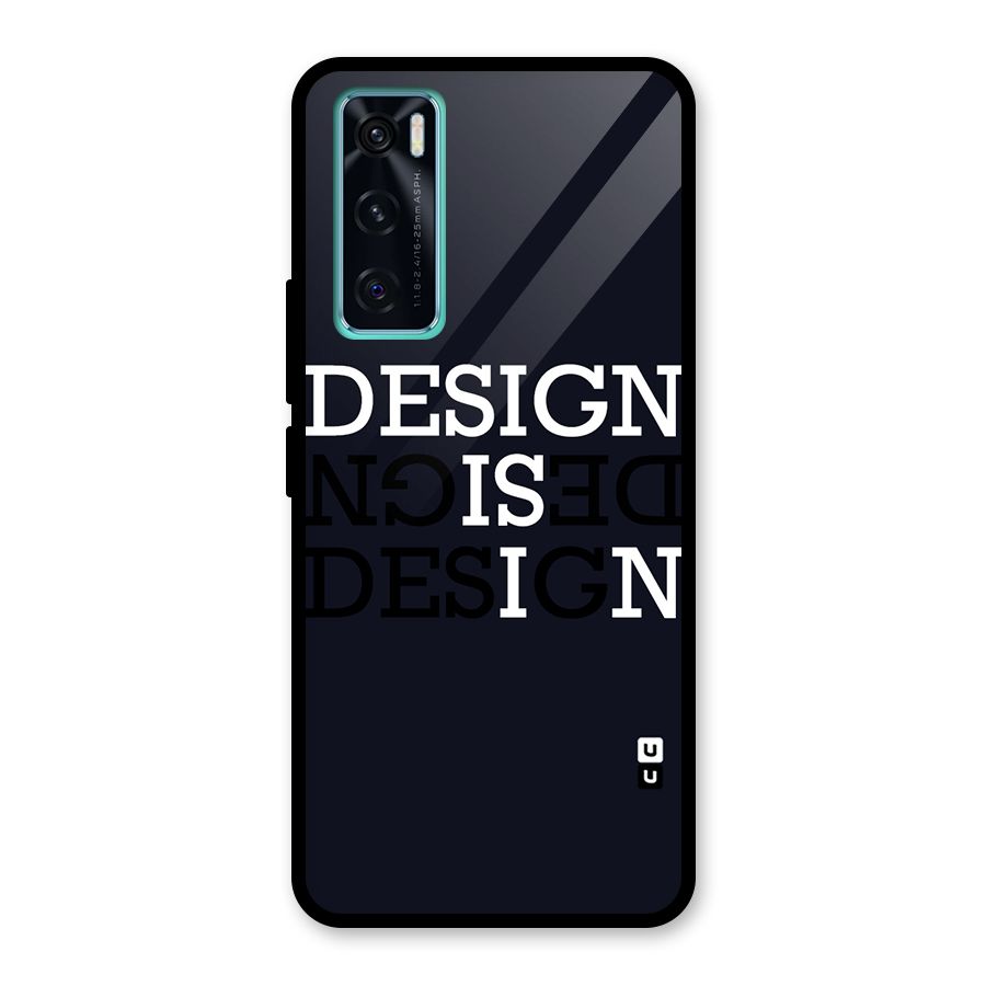 Design is In Typography Glass Back Case for Vivo V20 SE