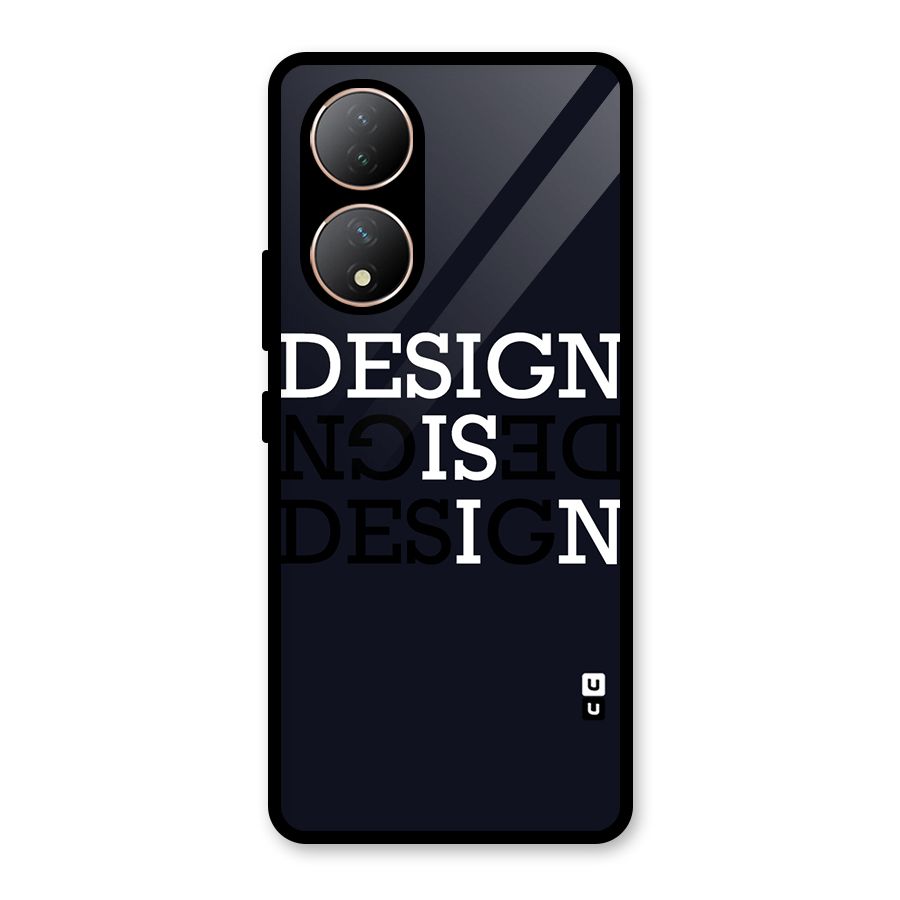Design is In Typography Glass Back Case for Vivo Y100A