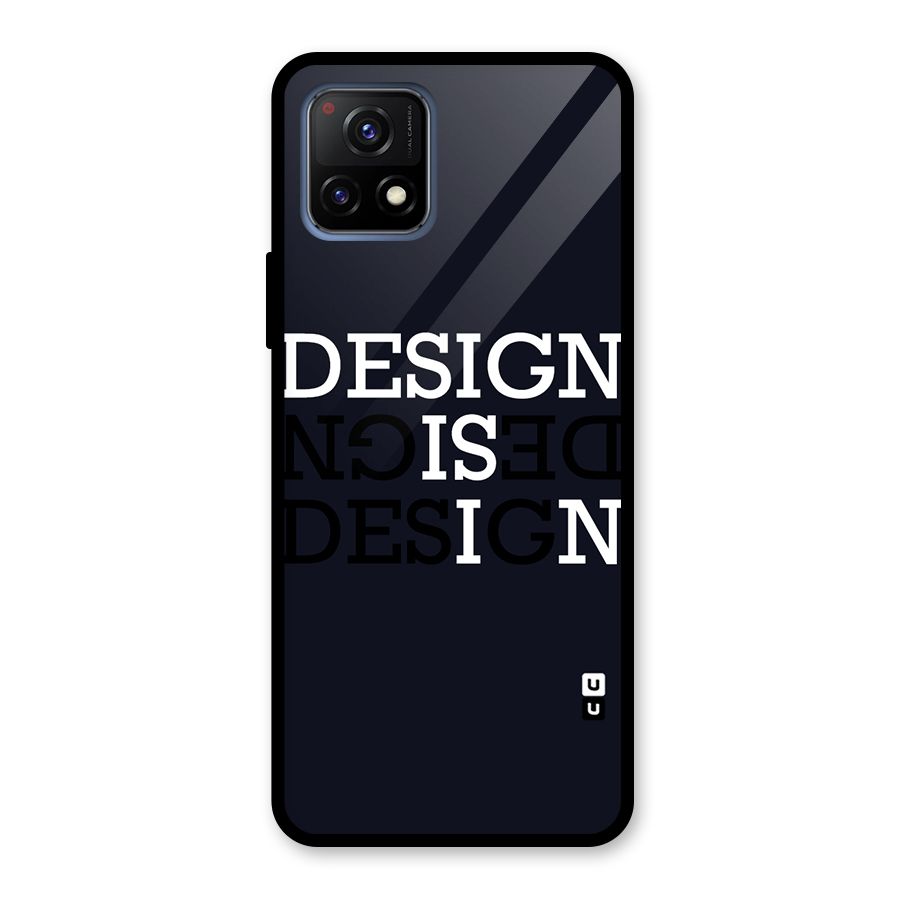 Design is In Typography Glass Back Case for Vivo Y72 5G