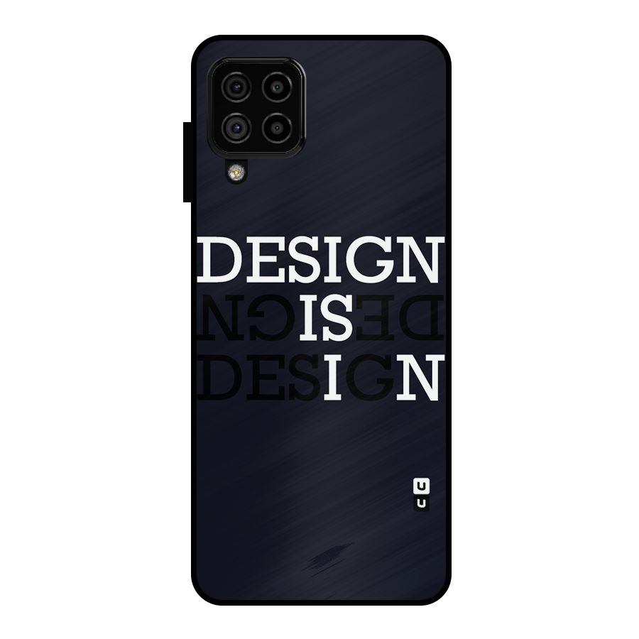 Design is In Typography Metal Back Case for Galaxy A22 4G