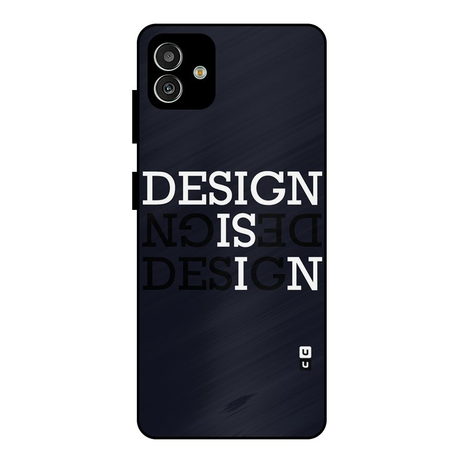 Design is In Typography Metal Back Case for Galaxy M13 5G
