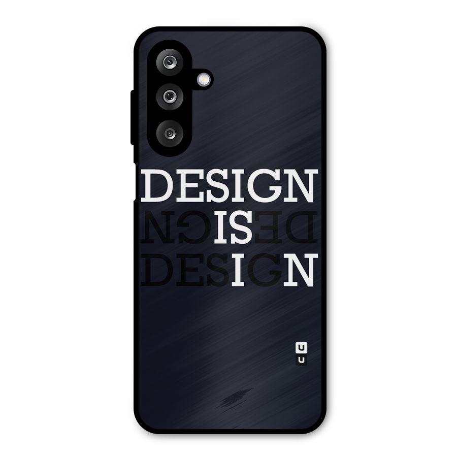 Design is In Typography Metal Back Case for Galaxy M36