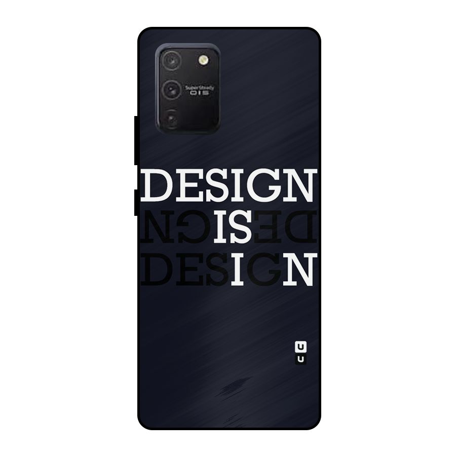 Design is In Typography Metal Back Case for Galaxy S10 Lite