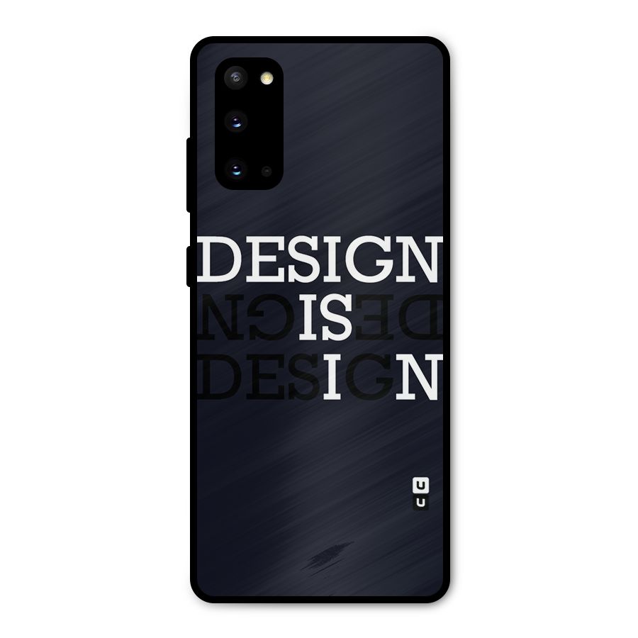 Design is In Typography Metal Back Case for Galaxy S20