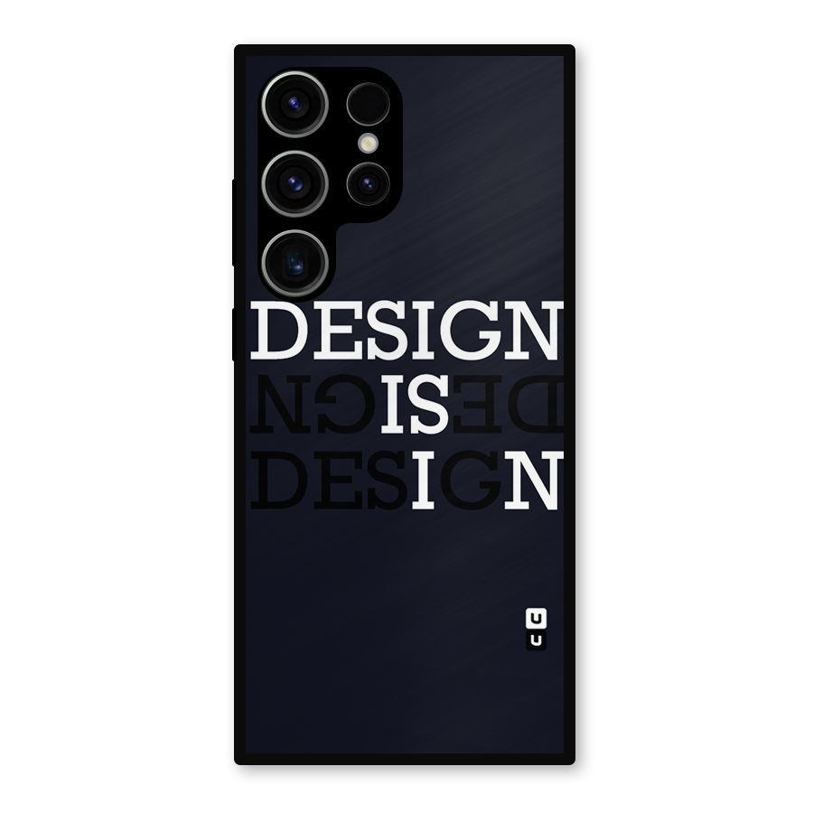 Design is In Typography Metal Back Case for Galaxy S23 Ultra